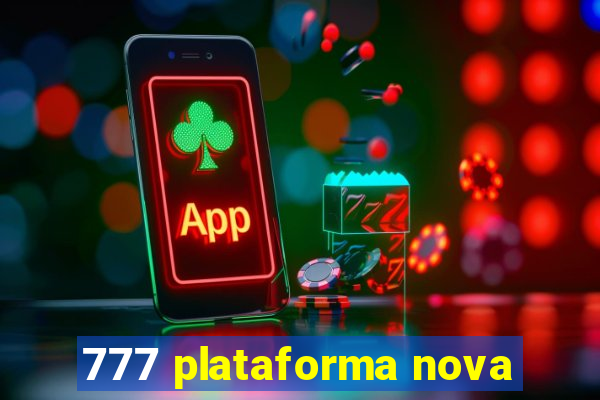 777 plataforma nova